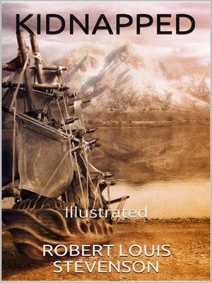 cover image of Kidnapped--Illustrated